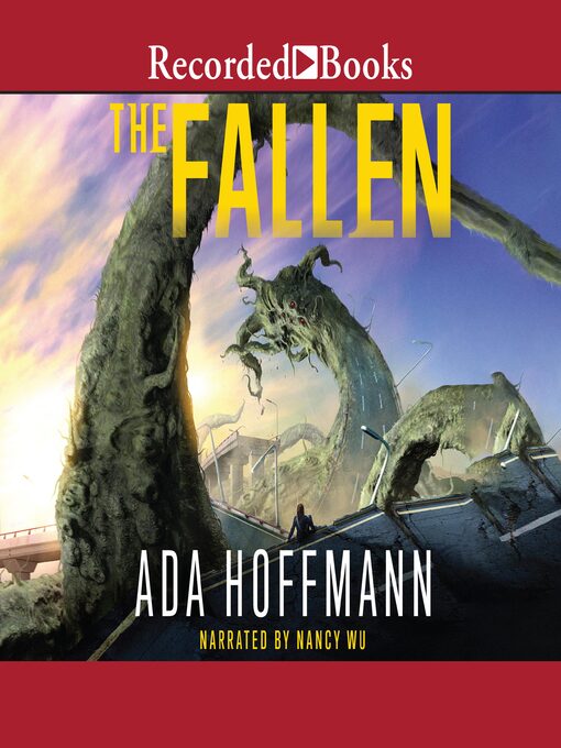 Title details for The Fallen by Ada Hoffmann - Available